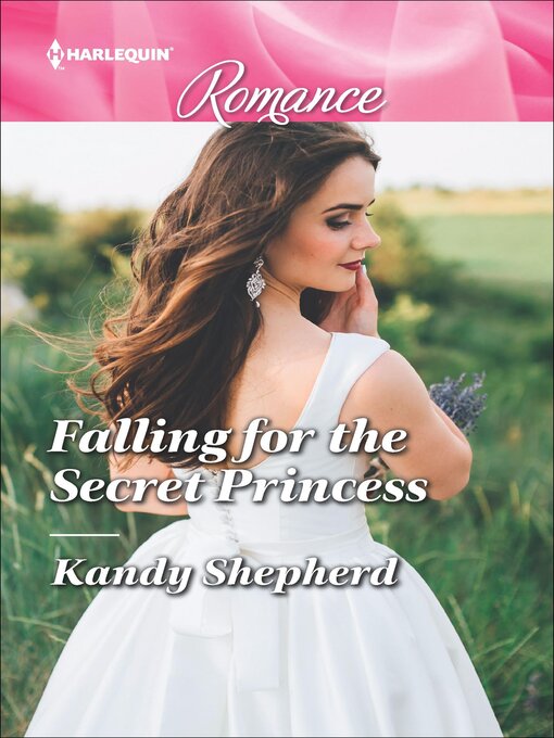 Title details for Falling for the Secret Princess by Kandy Shepherd - Wait list